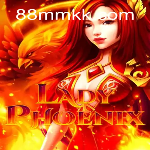 Explorando o Universo de LadyPhoenix: O Jogo Revolucionário do 88MK.COM